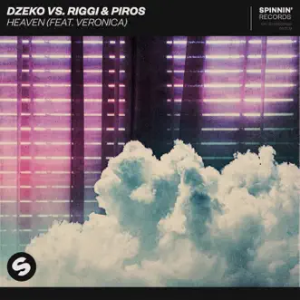 Heaven (feat. Veronica) [Extended Mix] by Dzeko & Riggi & Piros song reviws