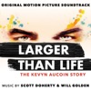 Larger Than Life: The Kevyn Aucoin Story (Original Motion Picture Soundtrack) artwork