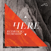 Red Rocks Worship - Here (Live) artwork