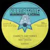 Chariots and Horses (feat. Mikey General) - EP album lyrics, reviews, download