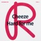 Hard for Me - Cheeze lyrics