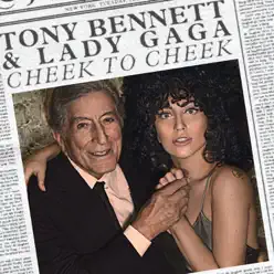 Cheek to Cheek - Lady Gaga