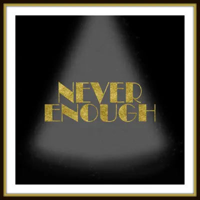 Never Enough - Single - Caleb Hyles