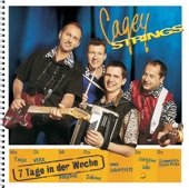 Cagey Strings - Sieben Tage in der Woche