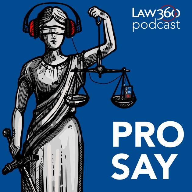 Law360's Pro Say - News & Analysis On Law And The Legal Industry By ...