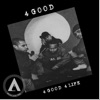 4 Good 4 Life, 2018