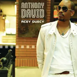 Acey Duecy - Anthony David