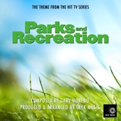 Geek Music - Parks And Recreation - Main Theme
