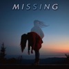 Missing (feat. Kyann Sings) - Single