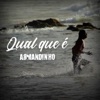 Qual Que É - Single