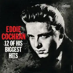 12 Of His Biggest Hits - Eddie Cochran