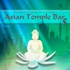 Asian Temple Bar 5: Oriental Chill Lounge Music to Enjoy!