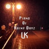 Piano of Rainy Dayz