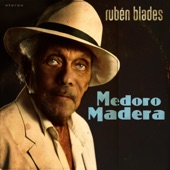 Rubén Blades - El Panquelero (with Roberto Delgado & Orquesta)