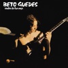Beto Guedes - Canção Do Novo Mundo