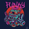 Funky Robot - EP
