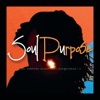 Soul Purpose (Stage Play Sound Track)