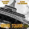 Eiffel Tower (feat. Supreme Allah) - Single album lyrics, reviews, download