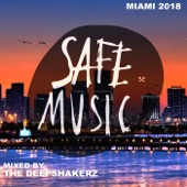 Safe Miami 2018 (Mixed By the Deepshakerz) artwork