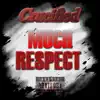 Much Respect - Single album lyrics, reviews, download