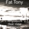 Temptations (feat. Vidal Garcia) - Fat Tony lyrics