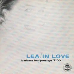 Lea In Love - Barbara Lea Lea In Love - Barbara Lea