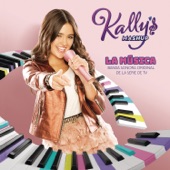 KALLY's Mashup: La Música (Banda Sonora Original de la Serie de TV) artwork