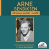 Arne Bendiksen (21 Originalinnspillinger)