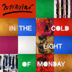 In the Cold Light of Monday - Novastar In the Cold Light of Monday - Novastar