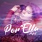 Por Ella - Jafet lyrics