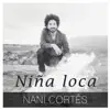 Niña Loca (feat. Lin Cortés, Lya & Los Cherokee) song lyrics