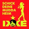 Stream & download Schick Deine Mudda heim - Single