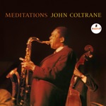 John Coltrane - The Father and the Son and the Holy Ghost