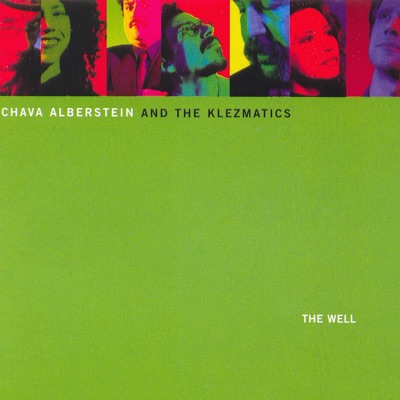 The Well - The Klezmatics