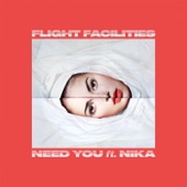 Need You (feat. NÏKA) artwork