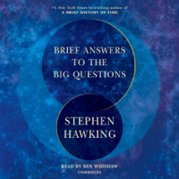 Stephen Hawking - Brief Answers to the Big Questions (Unabridged) artwork