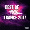 Best of Joyride Music Trance 2017 (DJ Edition), 2017