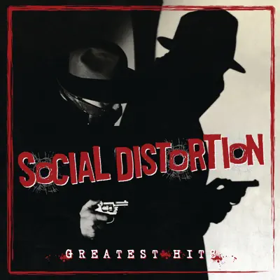 Greatest Hits - Social Distortion