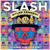 Living the Dream (feat. Myles Kennedy & The Conspirators) - Slash