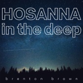 Hosanna in the Deep artwork