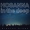 Hosanna in the Deep artwork