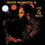 Grover Washington, Jr. - Lock It in the Pocket