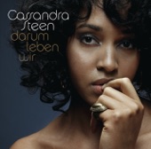 Cassandra Steen - Cassandra Steen - Darum leben wir - Radio Version