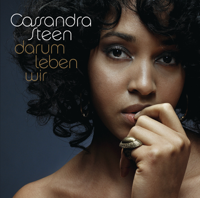 Cassandra Steen - Darum leben wir artwork