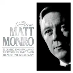The Greatest - Matt Monro