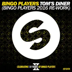 Tom's Diner (Bingo Players 2016 Re-Work) - Single - Bingo Players