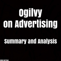 Adam Harrison - Ogilvy on Advertising Summary and Analysis (Unabridged) artwork