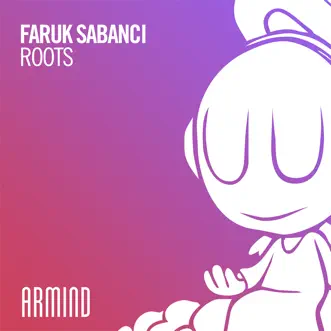 Roots - Single by Faruk Sabancı album reviews, ratings, credits