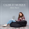 Calme et Musique