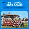 Bre Tutunce, zolto altance